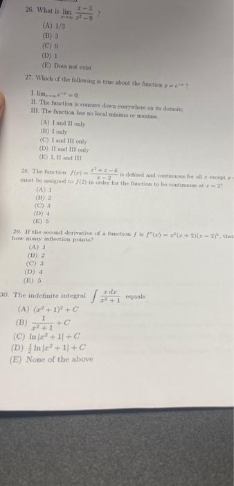 26 What Is Lim 2 A 1 3 B 3 0 0 D 1 E Does Not Exist 27 Which Of The Following Is True About The Function 1 1