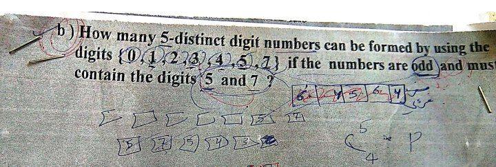 B How Many 5 Distinct Digit Numbers Can Be Formed By Using The Digits 0 0 278 542 5 Is The Numbers Are Odd And Mus 1