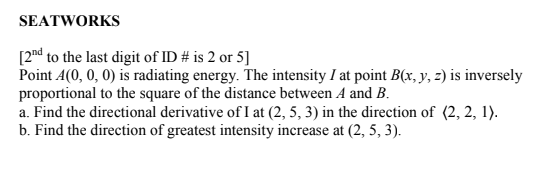 Seatworks 2nd To The Last Digit Of Id Is 2 Or 5 Point A 0 0 0 Is Radiating Energy The Intensity I At Point B X 1