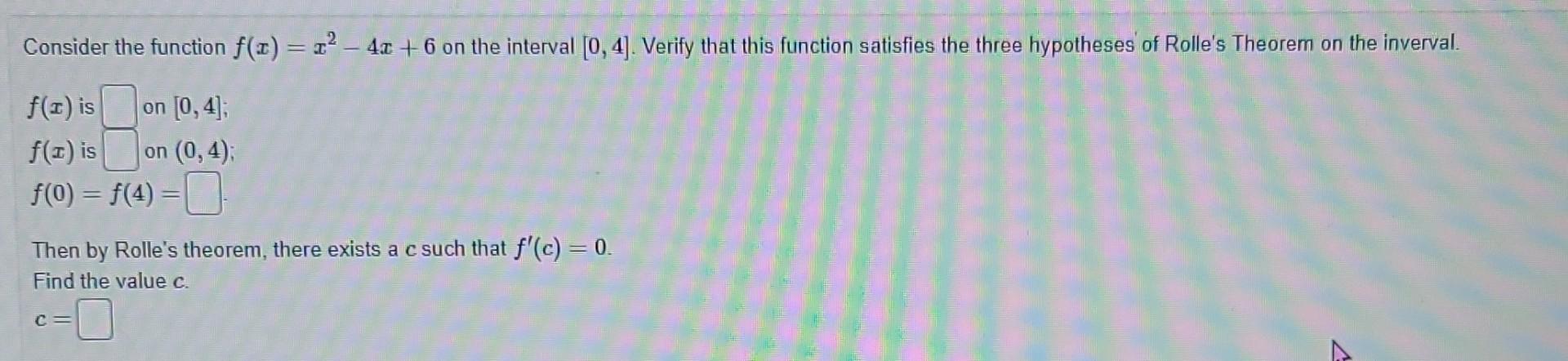 Consider The Function F 3 3 712 On The Interval 3 7 A Find The Average Or Mean Slope Of The Function On This 2