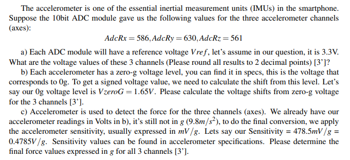 The Accelerometer Is One Of The Essential Inertial Measurement Units Imu In The Smartphone Suppose The 10bit Adc Modu 1