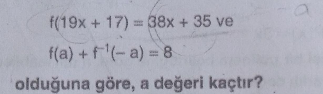 F 19x 17 38x 35 Ve F A F A 8 Olduguna Gore A Degeri Kactir 1