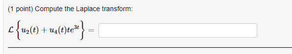 1 Point Compute The Laplace Transform C Uzle Ma 161 2 T T Te34 1