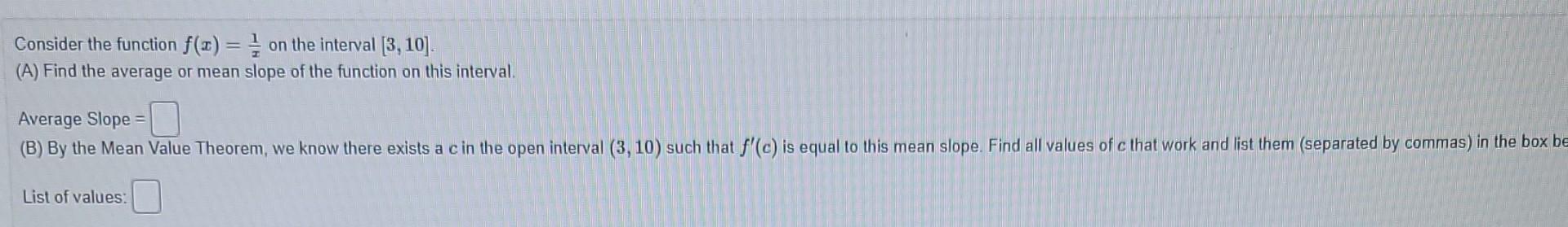 Consider The Function F 1 523 3 1 On The Interval 5 5 A Find The Average Or Mean Slope Of The Function On This I 2