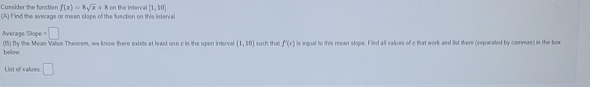 Consider The Function F 1 523 3 1 On The Interval 5 5 A Find The Average Or Mean Slope Of The Function On This I 3