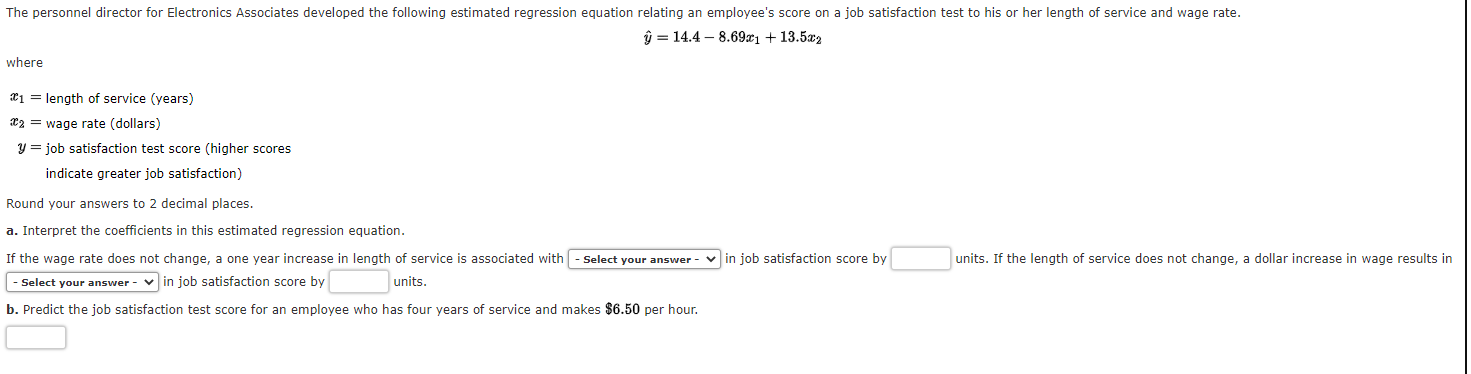 The Personnel Director For Electronics Associates Developed The Following Estimated Regression Equation Relating An Empl 1