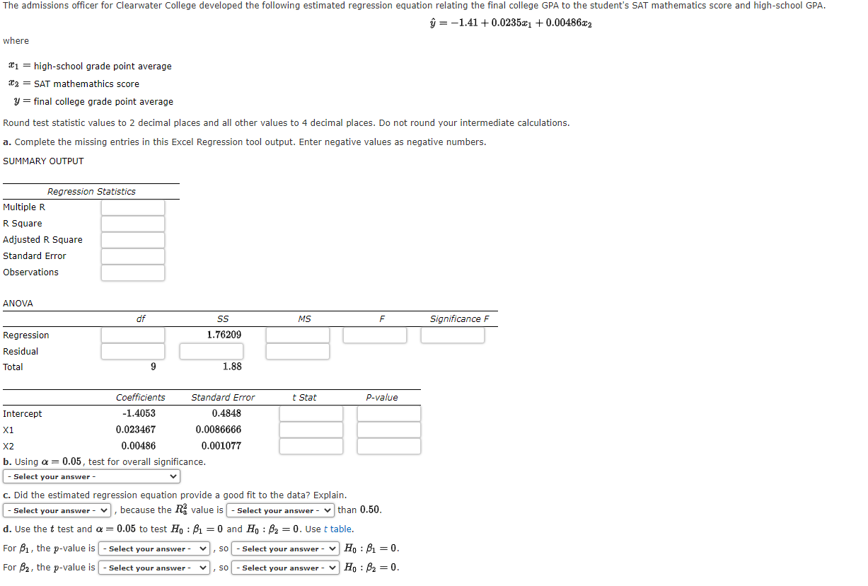 The Admissions Officer For Clearwater College Developed The Following Estimated Regression Equation Relating The Final C 1