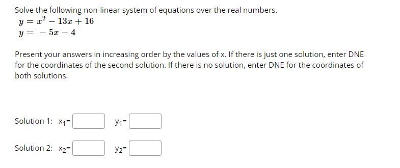 Solve The Following Non Linear System Of Equations Over The Real Numbers Y 22 13x 16 Y 52 4 Present Your Ans 1