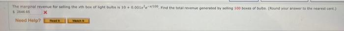 The Marginal Revenue For Selling The Th Box Of Light Bulbs Is 100 0011100 Rind The Total Revenue Generated By Sing 100 B 1