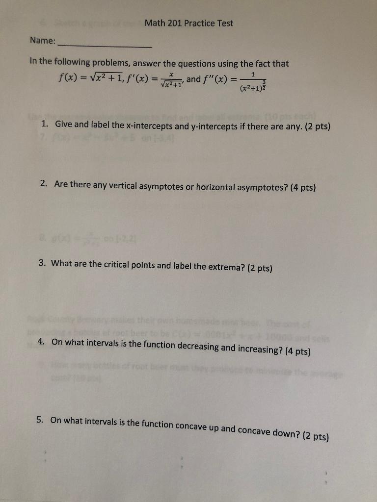 Math 201 Practice Test Name In The Following Problems Answer The Questions Using The Fact That F X Vx2 1 F X 1