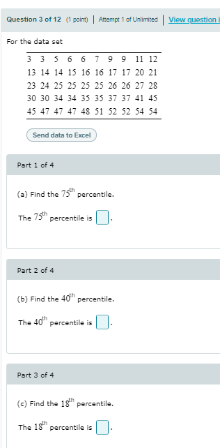 Question 3 Of 12 1 Point Attempt 1 Of Unlimited View Question I For The Data Set 3 3 5 6 6 7 9 9 11 12 13 14 14 15 1