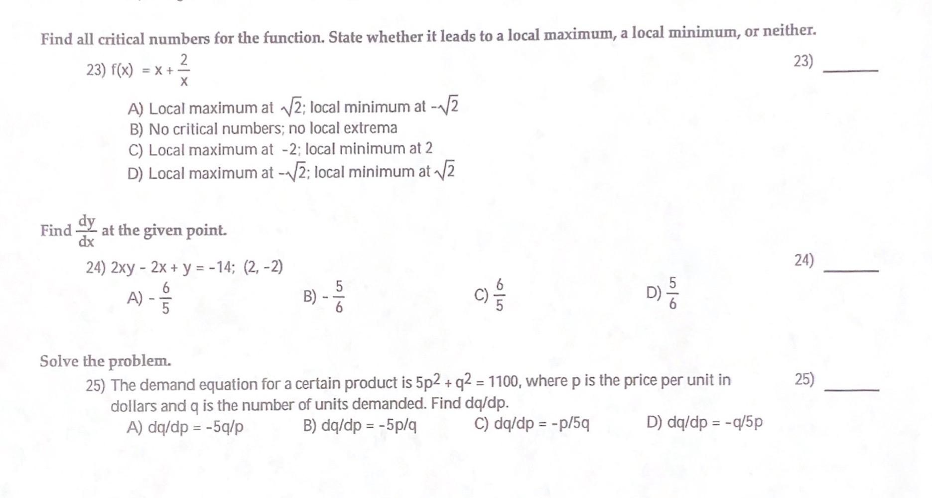 A Find All Critical Numbers For The Function State Whether It Leads To A Local Maximum A Local Minimum Or Neither 2 1
