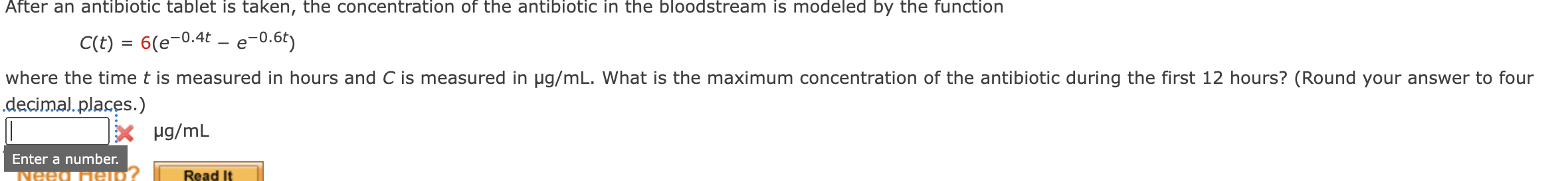After An Antibiotic Tablet Is Taken The Concentration Of The Antibiotic In The Bloodstream Is Modeled By The Function 1
