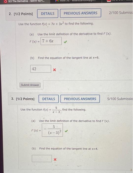 3 3 The Derivative Math 1071 Inbox Essa Da 2 1 2 Points Details Previous Answers 2 100 Submiss Use The Function F 2