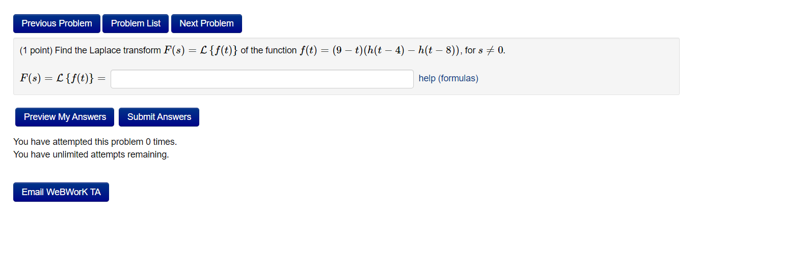 Previous Problem Problem List Next Problem 1 Point Find The Laplace Transform F S L F T Of The Function F T 1