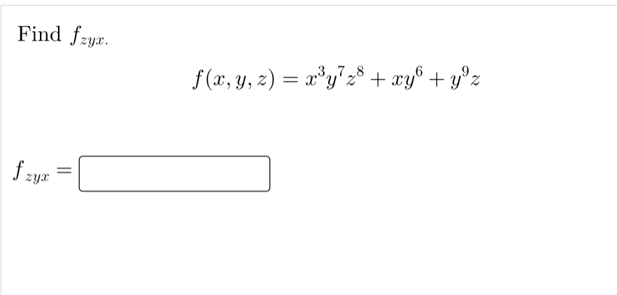 Find Fzyx 3 78 F X Y Z 2y728 Xy Yoz F Zyx 1