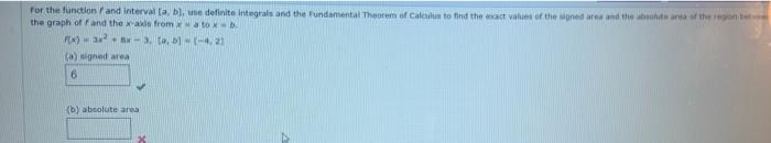 For The Function And Interval A B Se Definite Integrals And The Fundamental Theorem Af Calculus To Find The Act Valu 1