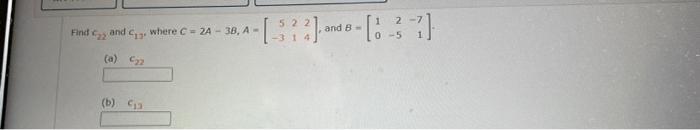 Find And Where C 2a 38 A 372 And O 31 52 314 B 0 5 A 2 B 1