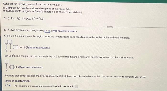 Consider The Following Region And The Vector Field F A Compute The Two Dimensional Divergence Of The Vector Field B 1