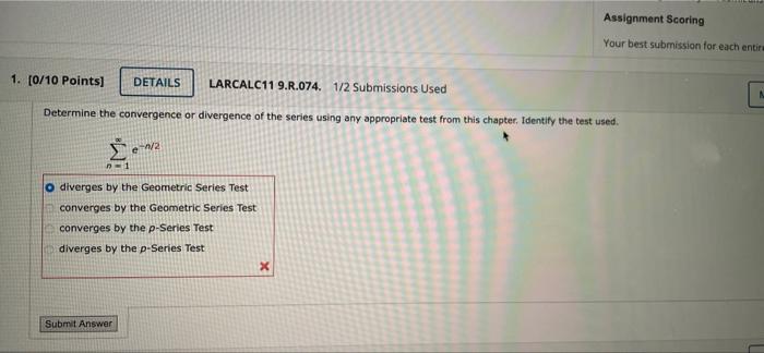 Assignment Scoring Your Best Submission For Each Entire 1 0 10 Points Details Larcalc11 9 R 074 1 2 Submissions Used 1