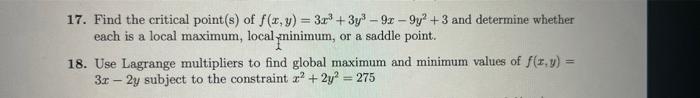 17 Find The Critical Point S Of F X Y 3x 3y 92 9y 3 And Determine Whether Each Is A Local Maximum Local Mi 1