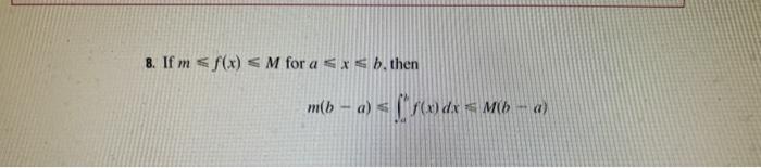 2 4 2 Def Integrals Use Property 8 See Last Pages To Estimate The Value Of Dr 1 R 8 Ifm F X M For A Sxs B 2