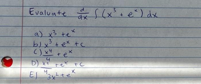 Evaluate A S X E Dx 3 D Ax A X3 Tex B X T Ex Tc 3 X9 D Xa Ree Tc 4 X Ex 1