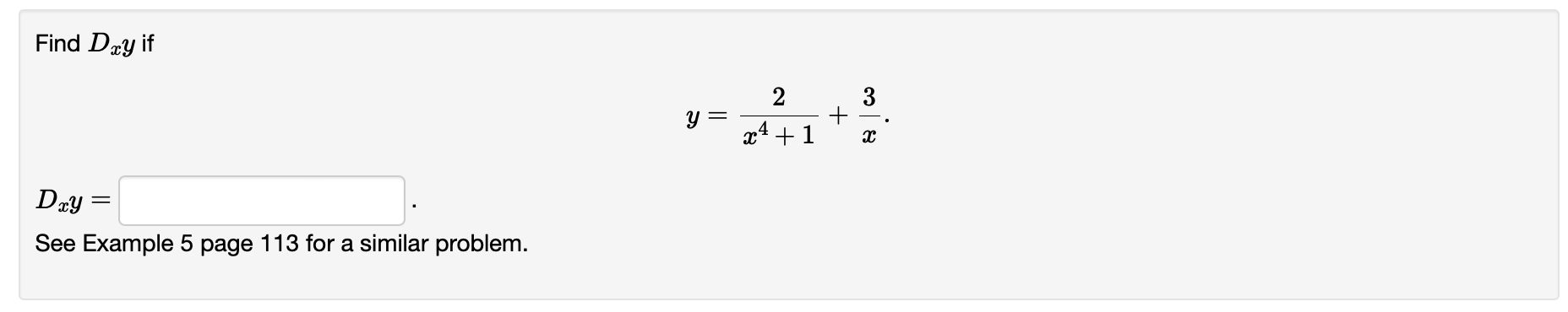 Find Dxy If 3 2 Y X4 1 Dxy See Example 5 Page 113 For A Similar Problem 1