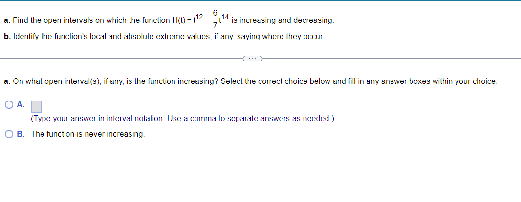 A Find The Open Intervals On Which The Function H T 412 2014 Is Increasing And Decreasing B Identify The Function 1