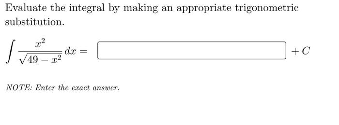Evaluate The Integral Note Enter The Exact Answer Jet 3 Cos 52 Dx C Evaluate The Integral Dx Voz 18 12 C 3