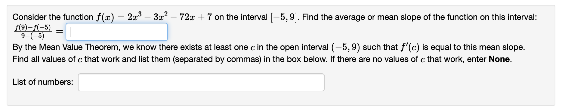 Consider The Function F X 2x2 3x2 72x 7 On The Interval 5 9 Find The Average Or Mean Slope Of The Functio 1