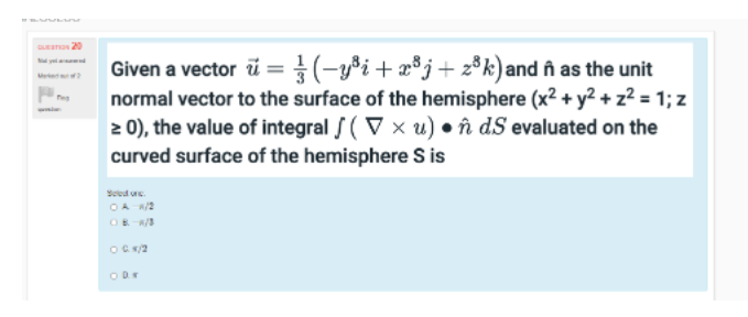 Given A Vector U 18i 2 Z3k And In As The Unit Normal Vector To The Surface Of The Hemisphere X2 Y2 Z2 1 1