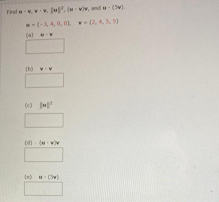 Find Uv V V 2 U V V And U 5v U 3 4 0 0 V 2 4 5 5 A Uv B V V C 0 D U Vv E U 1