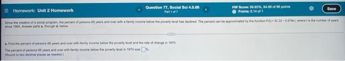Question 77 Social Sci 4 5 66 Hw Score 98 85 94 89 Of 96 Points Homework Unit 2 Homework Save Puto Points 0 14 Of 1