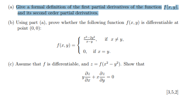 Using Part A Prove Whether The Following Function F X Y Is Differentiable At Point 0 0 1