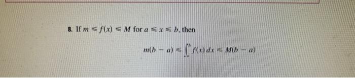 2 4 2 Def Integrals Use Property 8 See Last Pages To Estimate The Value Of Litede Dr 1 8 Ifm F X M For A Sx 2