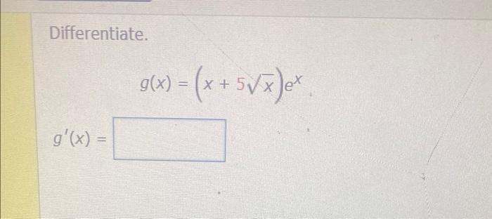 Differentiate G X 4 X 5vx Ex G X Differentiate Y 4x 5 Tan X Find The Limit Use L Hospital S 2