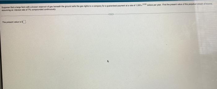 Rate 1 500e 0 03t Dollars Per Year Assuming An Interest Rate Of 7 1