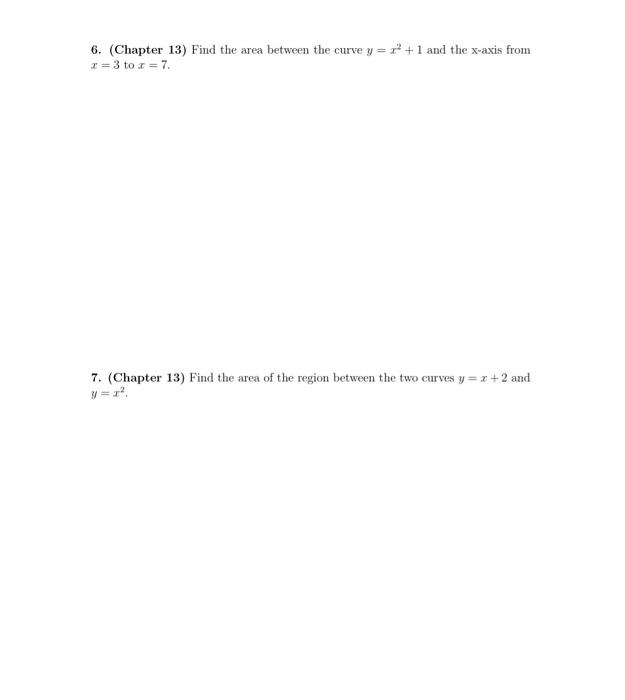6 Chapter 13 Find The Area Between The Curve Y 12 1 And The X Axis From I 3 To 1 7 7 Chapter 13 Find The Area 1