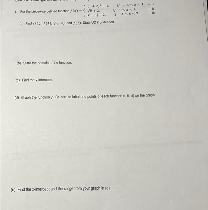 X 2 2 1 If 45x 1 1 1 For The Piecewise Defined Function F X Vx 2 If Isx 4 X 51 2 If 45x 7 A Find 1