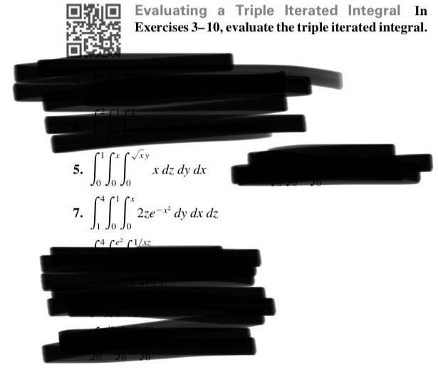 Evaluating A Triple Iterated Integral In Exercises 3 10 Evaluate The Triple Iterated Integral 5 X Dz Dy Dx 7 Sil 2 1