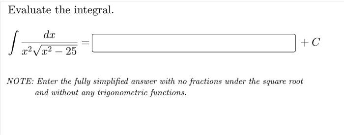 Evaluate The Integral Dac 2 118 12 1 13 Log 2 1 2 12 X Note Enter The Exact Answer Evaluate The Integral 4