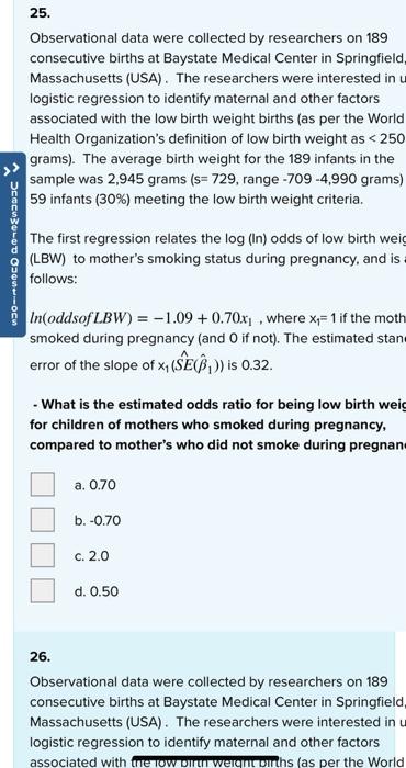 25 Observational Data Were Collected By Researchers On 189 Consecutive Births At Baystate Medical Center In Springfield 1