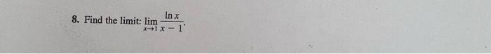 8 Find The Limit Lim Inx 1 1 1 1
