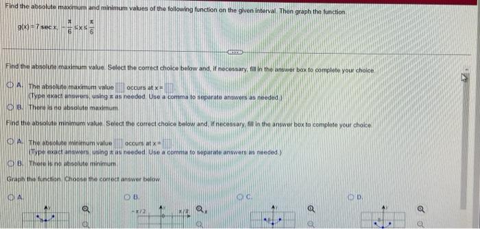 Find The Absolute Maximum And Minimum Values Of The Following Function On The Given Interval Then Graph The Function G X 1