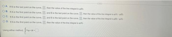 Submit Test Evaluation The Line Integral Vede For The Following Function And Oriented Curve Clausng A Parametric Descrip 2