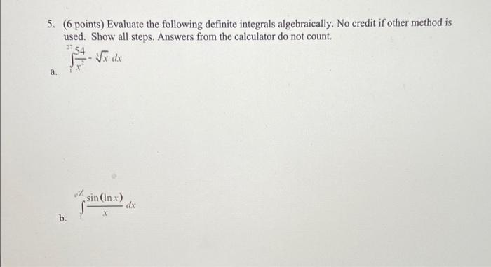 4 3 5 Points Find Dx Of The Following Function Y Di 2 Cos1 3 De 2 5 6 Points Evaluate The Following Definite 2