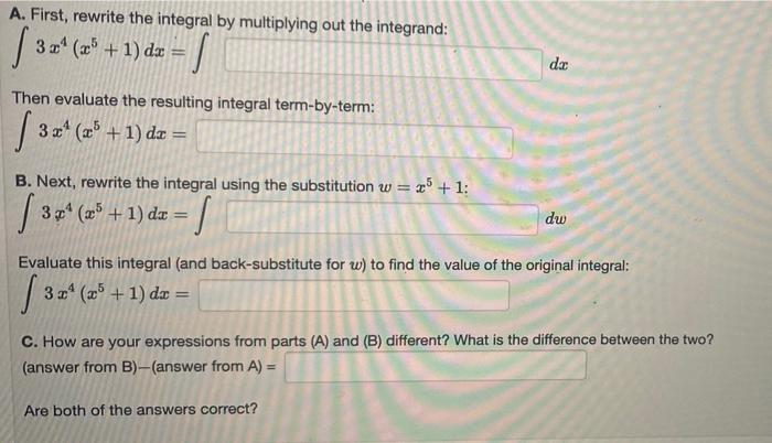A First Rewrite The Integral By Multiplying Out The Integrand 3 Z 13 3 Z Zb 1 Dx Dac Then Evaluate The Result 1