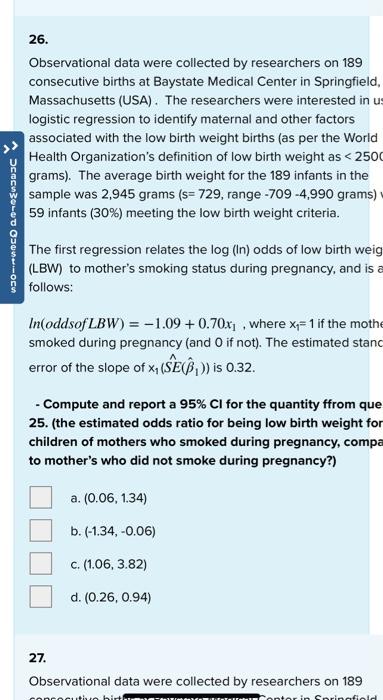 26 Observational Data Were Collected By Researchers On 189 Consecutive Births At Baystate Medical Center In Springfield 1