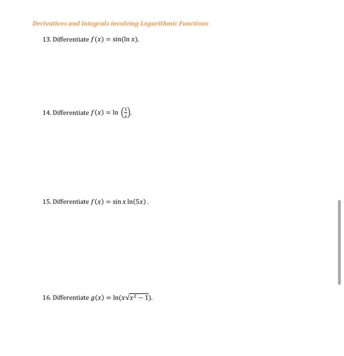 Derivatives And Integrals Involving Logarithmic Functions 13 Differentiate F X Sin In X 14 Differentiate F X I 1